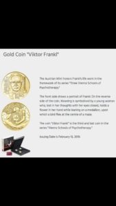 El gobierno de Austria honra al Dr. Viktor Frankl acuñando una moneda de oro.